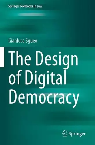 The Design of Digital Democracy cover