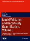 Model Validation and Uncertainty Quantification, Volume 3 cover
