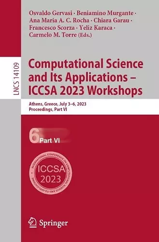 Computational Science and Its Applications – ICCSA 2023 Workshops cover