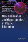 New Challenges and Opportunities in Physics Education cover