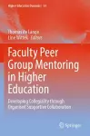 Faculty Peer Group Mentoring in Higher Education cover