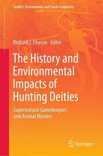 The History and Environmental Impacts of Hunting Deities cover