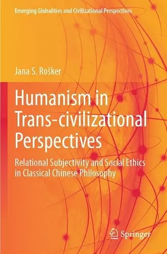 Humanism in Trans-civilizational Perspectives cover