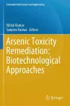 Arsenic Toxicity Remediation: Biotechnological Approaches cover