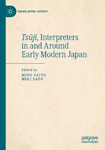 Tsūji, Interpreters in and Around Early Modern Japan cover
