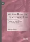 William Blake and the Visionary Law cover