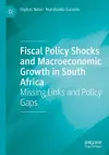 Fiscal Policy Shocks and Macroeconomic Growth in South Africa cover