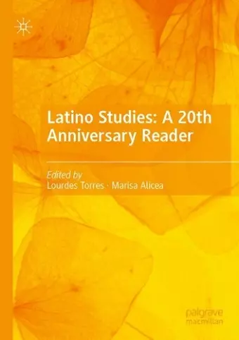 Latino Studies: A 20th Anniversary Reader cover