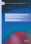 Racism, Violence and Harm cover