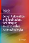Design Automation and Applications for Emerging Reconfigurable Nanotechnologies cover