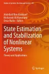 State Estimation and Stabilization of Nonlinear Systems cover
