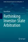 Rethinking Investor-State Arbitration cover