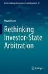 Rethinking Investor-State Arbitration cover