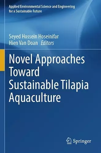 Novel Approaches Toward Sustainable Tilapia Aquaculture cover