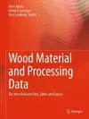 Wood Material and Processing Data cover