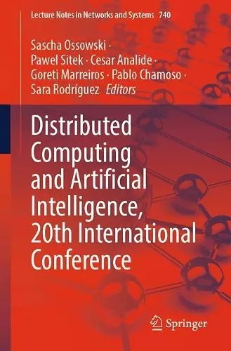 Distributed Computing and Artificial Intelligence, 20th International Conference cover