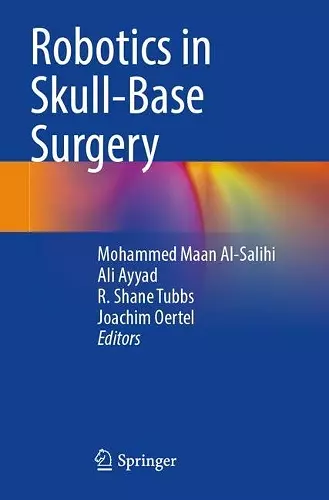 Robotics in Skull-Base Surgery cover