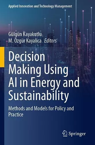 Decision Making Using AI in Energy and Sustainability cover