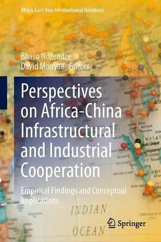 Perspectives on Africa-China Infrastructural and Industrial Cooperation cover