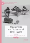 Masculinities and Discourses of Men's Health cover
