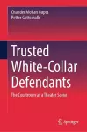 Trusted White-Collar Defendants cover
