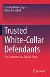 Trusted White-Collar Defendants cover