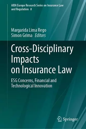 Cross-Disciplinary Impacts on Insurance Law cover