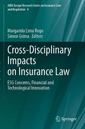 Cross-Disciplinary Impacts on Insurance Law cover