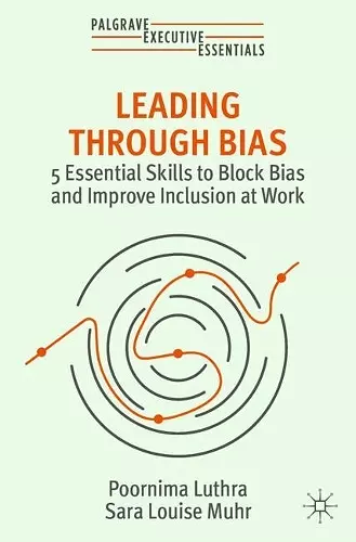 Leading Through Bias cover