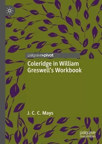 Coleridge in William Greswell’s Workbook cover