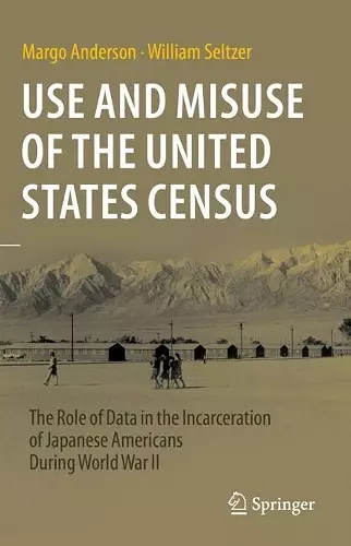 Use and Misuse of the United States Census cover