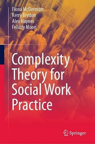 Complexity Theory for Social Work Practice cover