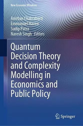 Quantum Decision Theory and Complexity Modelling in Economics and Public Policy cover