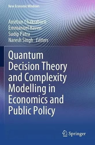 Quantum Decision Theory and Complexity Modelling in Economics and Public Policy cover