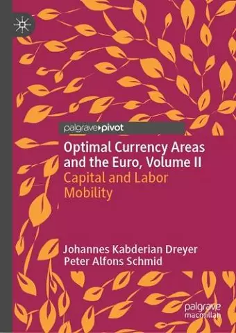 Optimal Currency Areas and the Euro, Volume II cover