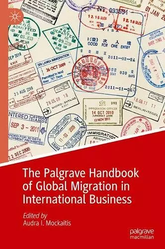 The Palgrave Handbook of Global Migration in International Business cover