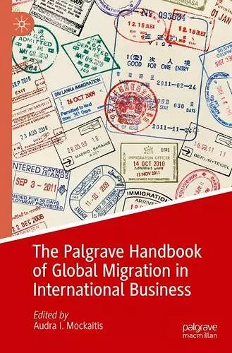 The Palgrave Handbook of Global Migration in International Business cover