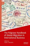 The Palgrave Handbook of Global Migration in International Business cover