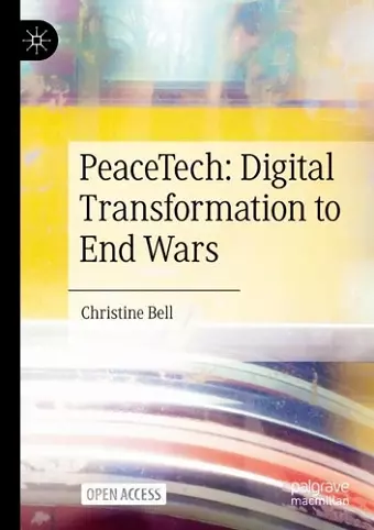 PeaceTech: Digital Transformation to End Wars cover