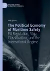 The Political Economy of Maritime Safety cover