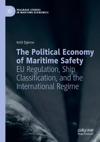 The Political Economy of Maritime Safety cover