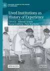 Lived Institutions as History of Experience cover