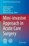 Mini-invasive Approach in Acute Care Surgery cover