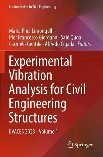 Experimental Vibration Analysis for Civil Engineering Structures cover