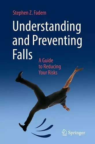 Understanding and Preventing Falls cover
