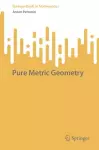 Pure Metric Geometry cover