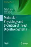 Molecular Physiology and Evolution of Insect Digestive Systems cover