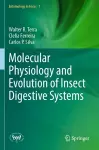Molecular Physiology and Evolution of Insect Digestive Systems cover