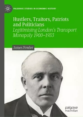 Hustlers, Traitors, Patriots and Politicians cover