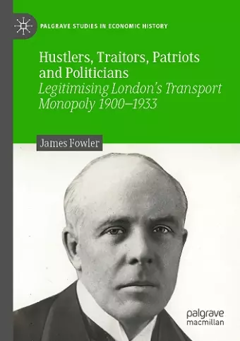 Hustlers, Traitors, Patriots and Politicians cover